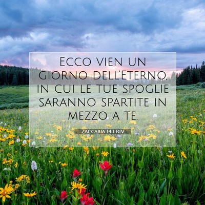 Zaccaria 14:1 RIV Immagine del Versetto della Bibbia