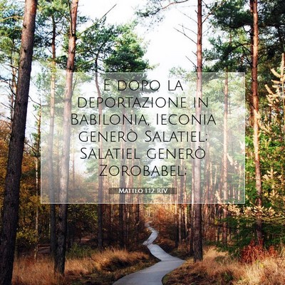 Matteo 1:12 Versetto della Bibbia Spiegato
