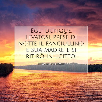 Matteo 2:14 Versetto della Bibbia Spiegato