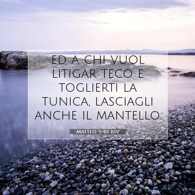 Matteo 5:40 Versetto della Bibbia Spiegato