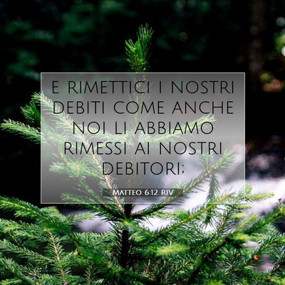 Matteo 6:12 Versetto della Bibbia Spiegato