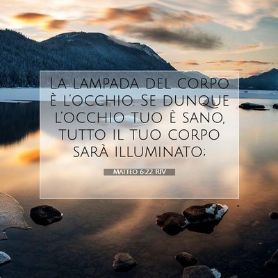 Matteo 6:22 RIV Immagine del Versetto della Bibbia