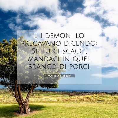 Matteo 8:31 Versetto della Bibbia Spiegato