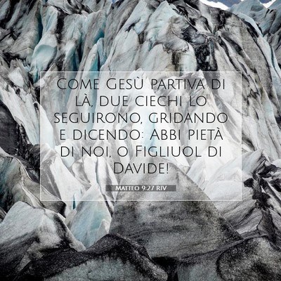 Matteo 9:27 RIV Immagine del Versetto della Bibbia