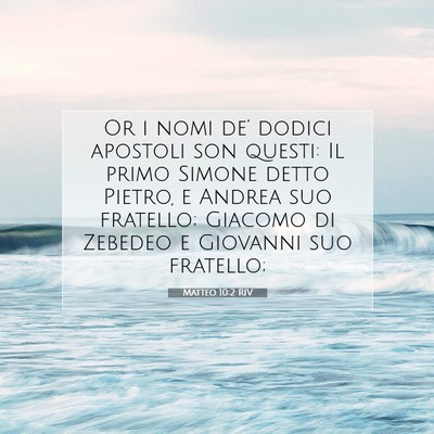 Matteo 10:2 RIV Immagine del Versetto della Bibbia