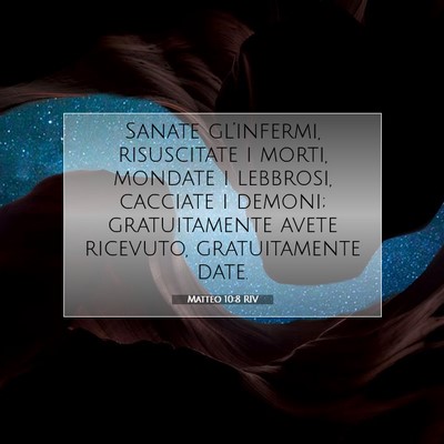 Matteo 10:8 Versetto della Bibbia Spiegato
