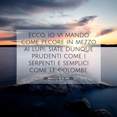 Matteo 10:16 RIV Immagine del Versetto della Bibbia