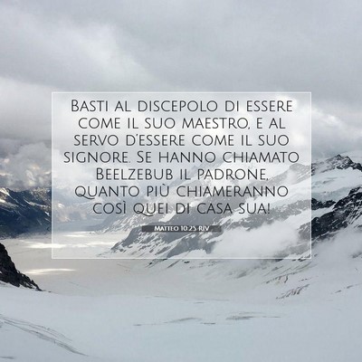 Matteo 10:25 RIV Immagine del Versetto della Bibbia