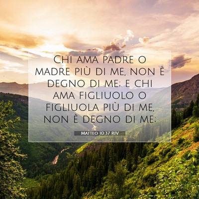 Matteo 10:37 RIV Immagine del Versetto della Bibbia