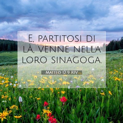 Matteo 12:9 Versetto della Bibbia Spiegato