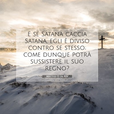 Matteo 12:26 Versetto della Bibbia Spiegato