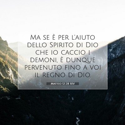 Matteo 12:28 Versetto della Bibbia Spiegato