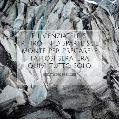 Matteo 14:23 Versetto della Bibbia Spiegato