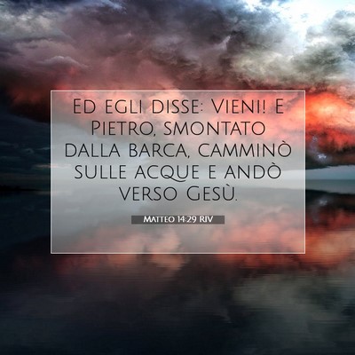 Matteo 14:29 Versetto della Bibbia Spiegato