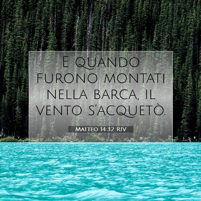Matteo 14:32 Versetto della Bibbia Spiegato