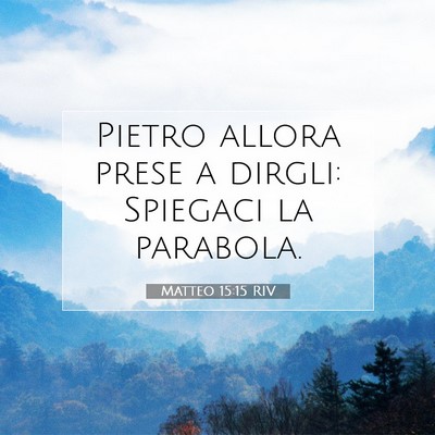 Matteo 15:15 Versetto della Bibbia Spiegato