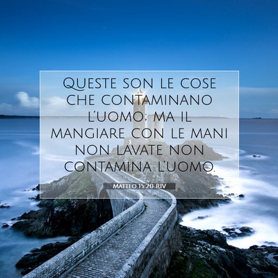 Matteo 15:20 Versetto della Bibbia Spiegato