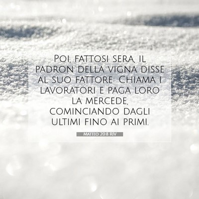 Matteo 20:8 Versetto della Bibbia Spiegato