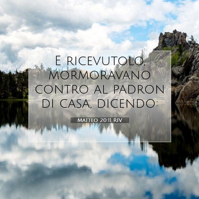 Matteo 20:11 Versetto della Bibbia Spiegato