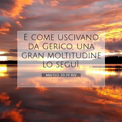 Matteo 20:29 Versetto della Bibbia Spiegato