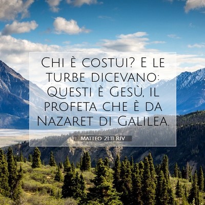 Matteo 21:11 Versetto della Bibbia Spiegato