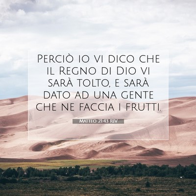Matteo 21:43 RIV Immagine del Versetto della Bibbia