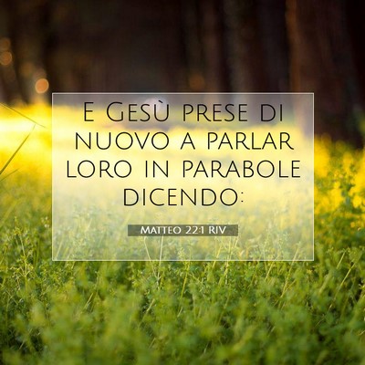 Matteo 22:1 Versetto della Bibbia Spiegato