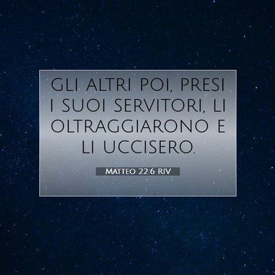 Matteo 22:6 Versetto della Bibbia Spiegato