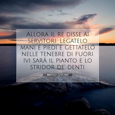 Matteo 22:13 Versetto della Bibbia Spiegato