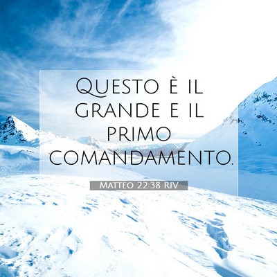 Matteo 22:38 Versetto della Bibbia Spiegato