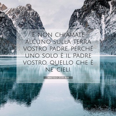 Matteo 23:9 Versetto della Bibbia Spiegato