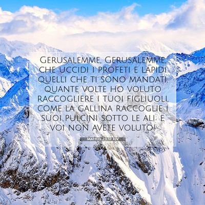 Matteo 23:37 RIV Immagine del Versetto della Bibbia
