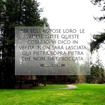 Matteo 24:2 RIV Immagine del Versetto della Bibbia