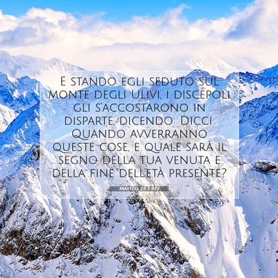 Matteo 24:3 RIV Immagine del Versetto della Bibbia