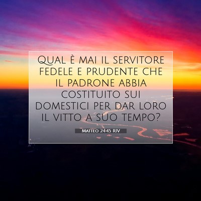 Matteo 24:45 RIV Immagine del Versetto della Bibbia