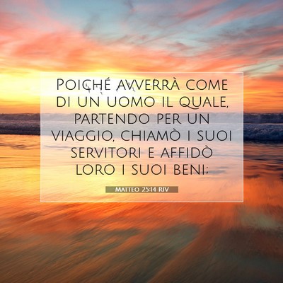 Matteo 25:14 RIV Immagine del Versetto della Bibbia