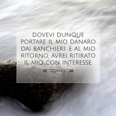 Matteo 25:27 Versetto della Bibbia Spiegato