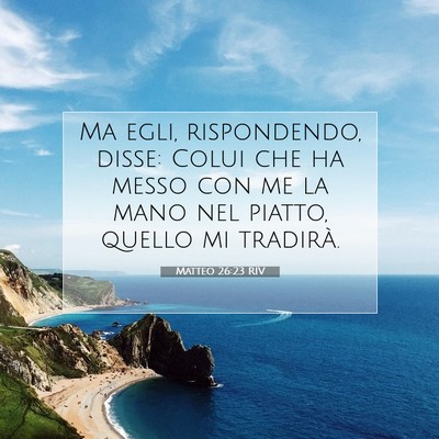 Matteo 26:23 Versetto della Bibbia Spiegato