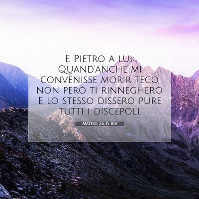 Matteo 26:35 Versetto della Bibbia Spiegato
