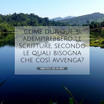 Matteo 26:54 RIV Immagine del Versetto della Bibbia