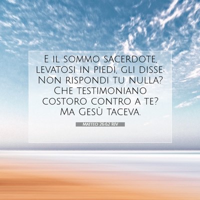 Matteo 26:62 Versetto della Bibbia Spiegato