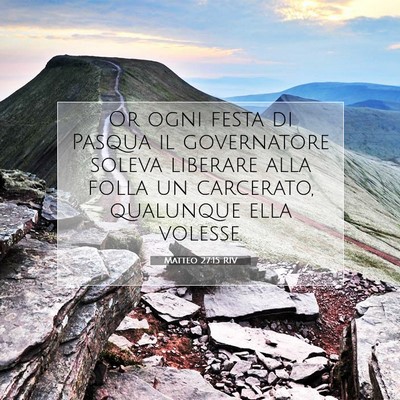 Matteo 27:15 Versetto della Bibbia Spiegato