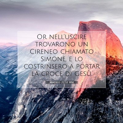 Matteo 27:32 Versetto della Bibbia Spiegato