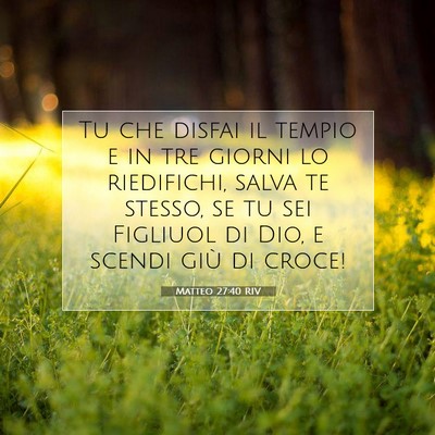 Matteo 27:40 Versetto della Bibbia Spiegato