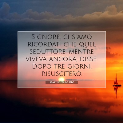 Matteo 27:63 Versetto della Bibbia Spiegato
