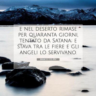 Marco 1:13 Versetto della Bibbia Spiegato