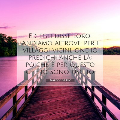 Marco 1:38 Versetto della Bibbia Spiegato