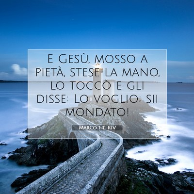 Marco 1:41 Versetto della Bibbia Spiegato