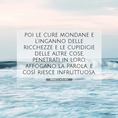 Marco 4:19 Versetto della Bibbia Spiegato