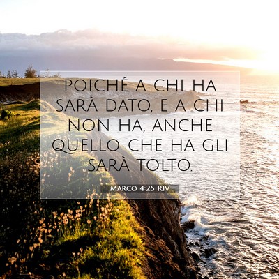 Marco 4:25 Versetto della Bibbia Spiegato